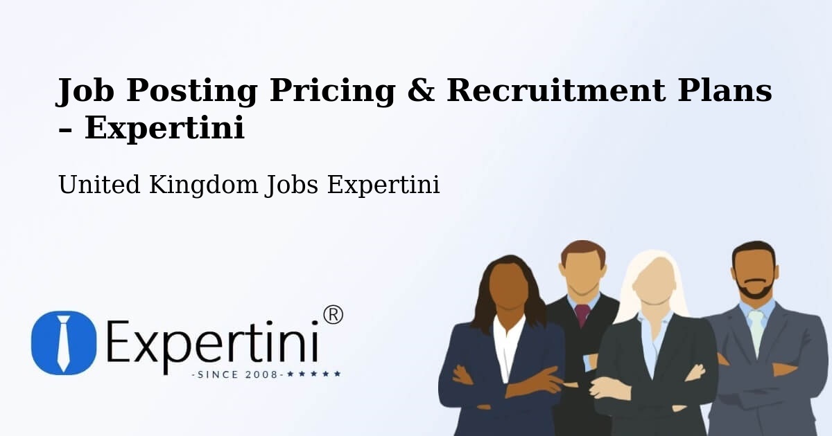Job Posting Pricing & Recruitment Plans – Exeter - Exeter, United Kingdom Jobs Expertini